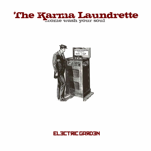Electric Garden 2010 EP Karma Laundrette